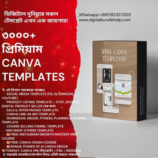 🎯 ৩,০০০+ Canva Social Media & Product Listing Template Pack – মাত্র ১৬০ টাকা! 🚀
